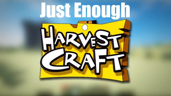 Just Enough HarvestCraft для Майнкрафт [1.12.2, 1.11.2, 1.10.2]