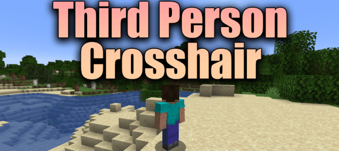 Third Person Crosshair для Майнкрафт [1.19.3, 1.19.2, 1.18.2]