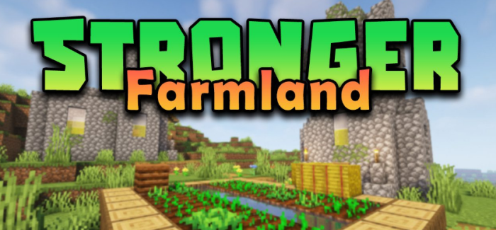 Stronger Farmland для Майнкрафт [1.19.4, 1.19.2, 1.19.1]