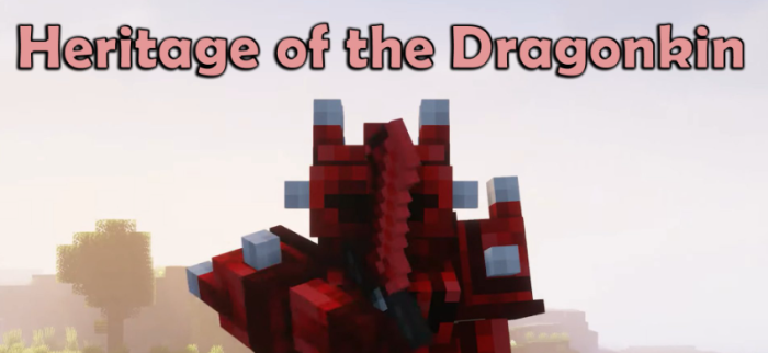 Heritage of the Dragonkin для Майнкрафт 1.19.2