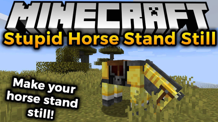Stupid Horse Stand Still для Майнкрафт [1.20.1, 1.19.4, 1.19.2]