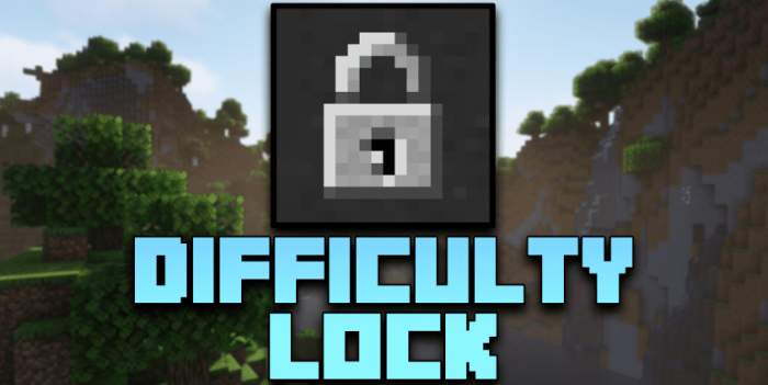Difficulty Lock для Майнкрафт [1.20.1, 1.20, 1.19.4]