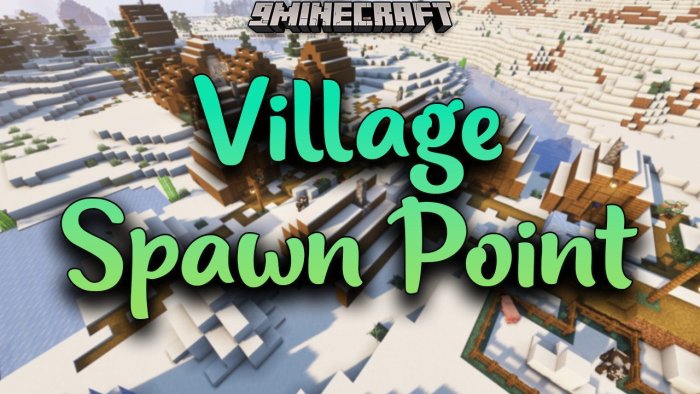 Village Spawn Point для Майнкрафт [1.20.2, 1.20.1, 1.20]