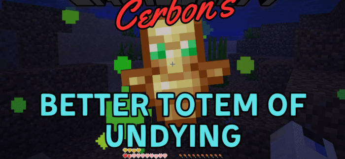 CERBON’s Better Totem of Undying для Майнкрафт [1.20.2, 1.20.1, 1.19.4]