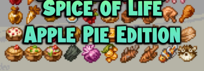 Spice of Life Apple Pie Edition для Майнкрафт [1.20.1, 1.20, 1.19.2]