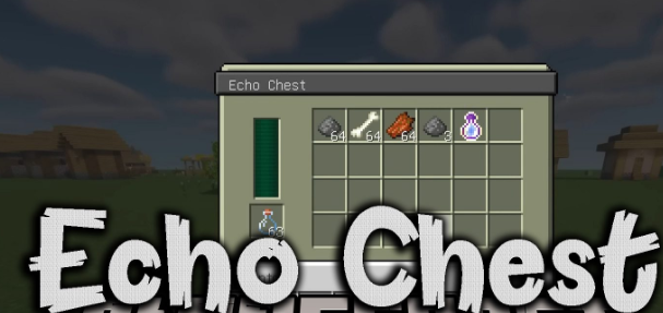 Echo Chest для Майнкрафт [1.20.4, 1.20.3, 1.20.1]
