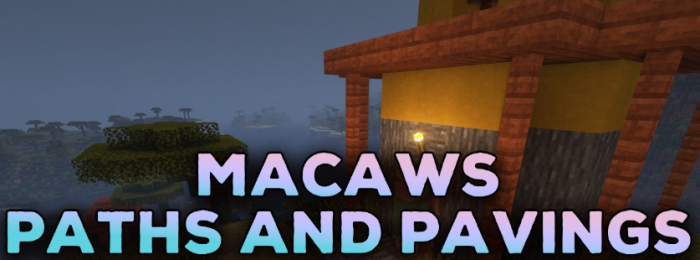 Macaw’s Paths and Pavings для Майнкрафт [1.20.4, 1.20.3, 1.20.2]