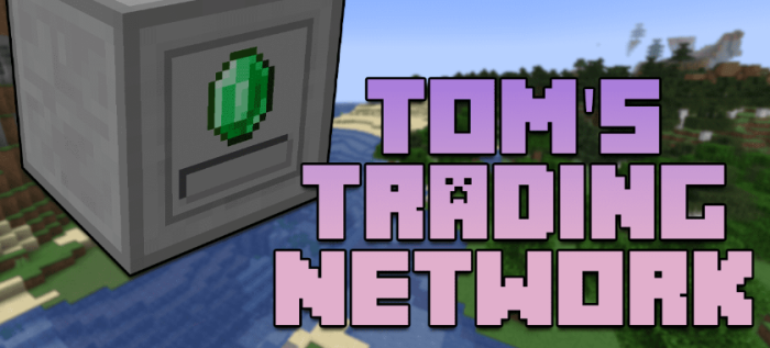 Tom’s Trading Network для Майнкрафт [1.20.4, 1.20.3]