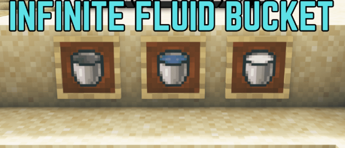 Infinite Fluid Bucket для Майнкрафт [1.20.6, 1.20.5, 1.20.4]