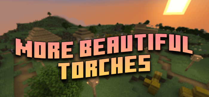 More Beautiful Torches для Майнкрафт [1.20.6, 1.20.5]