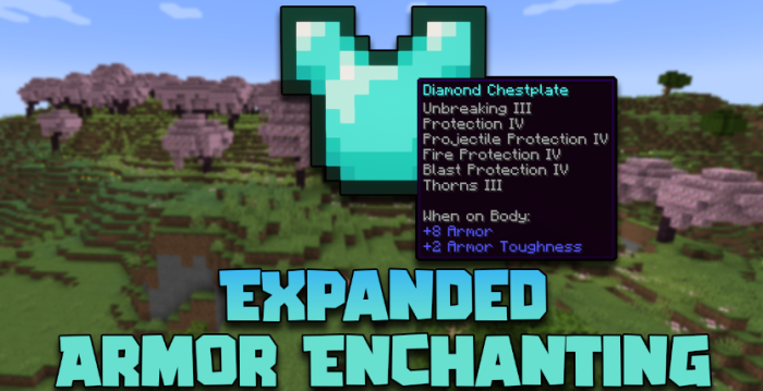 Expanded Armor Enchanting для Майнкрафт [1.21, 1.20.6, 1.20.1]