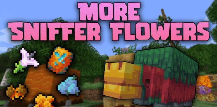 More Sniffer Flowers для Майнкрафт [1.21, 1.20.4, 1.20.1]