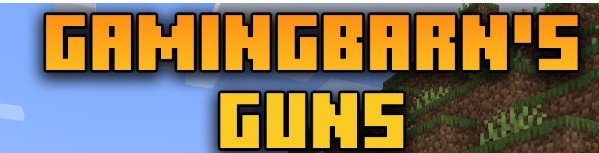 Gamingbarn’s Guns для Майнкрафт [1.21.1, 1.21]