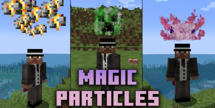 Magic Particles для Майнкрафт [1.21, 1.20.6, 1.20.1]