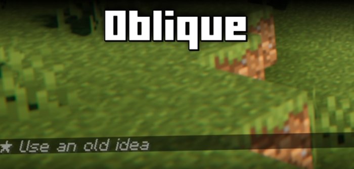 Oblique для Майнкрафт [1.21.1, 1.21]