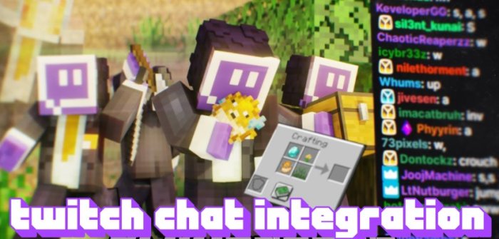 Twitch Chat Integration для Майнкрафт [1.16.5, 1.12.2]