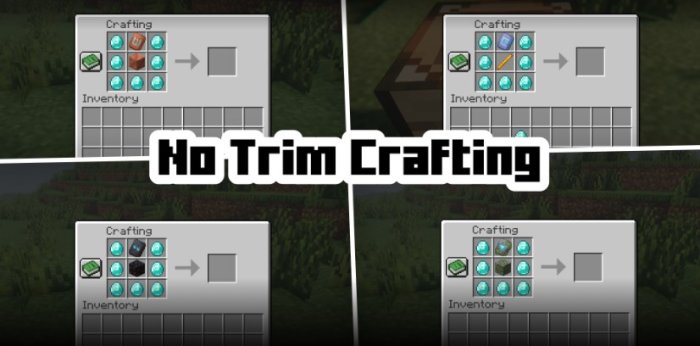 No Trim Crafting для Майнкрафт [1.21.1, 1.21, 1.20.4]