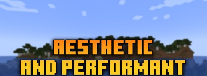 Aesthetic And Performant для Майнкрафт [1.21.1, 1.21]