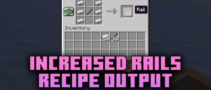 Increased Rails Recipe Output для Майнкрафт [1.21.1, 1.21, 1.20.6]