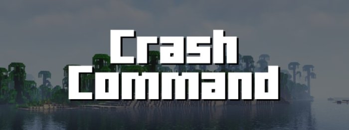 Crash Command для Майнкрафт [1.21.1, 1.21]