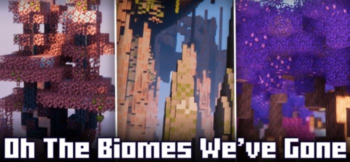 Oh The Biomes We’ve Gone для Майнкрафт [1.21.1, 1.21, 1.20.1]