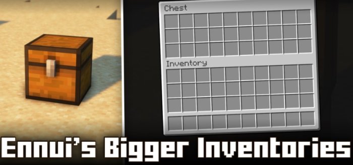 Ennui’s Bigger Inventories для Майнкрафт [1.21.1, 1.21, 1.20.1]