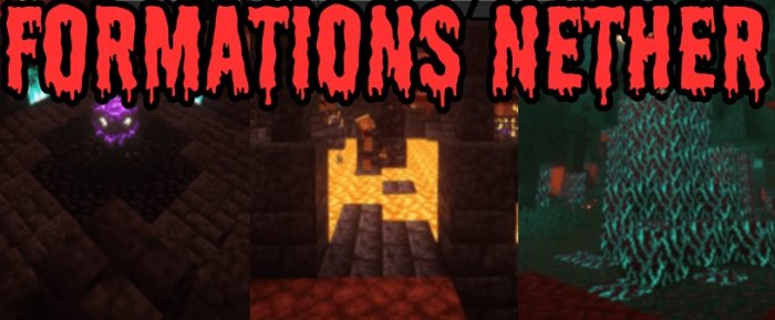 Formations Nether для Майнкрафт [1.21.3, 1.20.6]