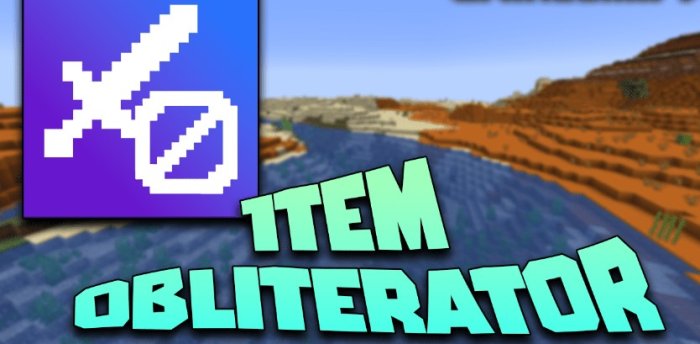 Item Obliterator для Майнкрафт [1.21.3, 1.21.1, 1.21]