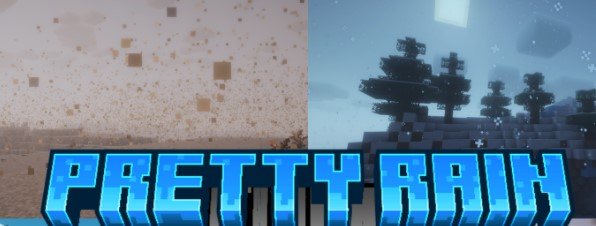 Pretty Rain для Майнкрафт [1.21.4, 1.21.1, 1.21]