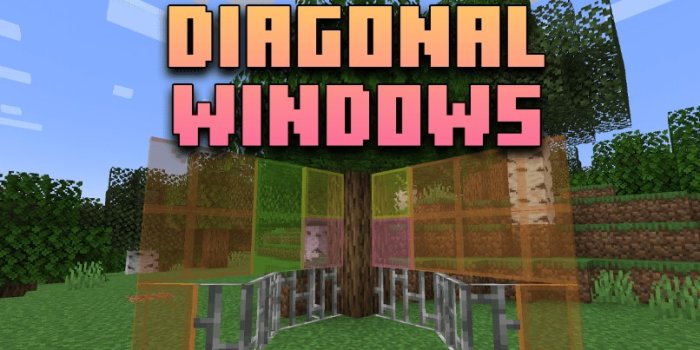 Diagonal Windows для Майнкрафт [1.21.4, 1.21.3, 1.21.1]