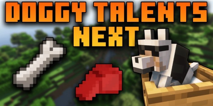 Doggy Talents Next для Майнкрафт [1.21.5, 1.21.1, 1.21]