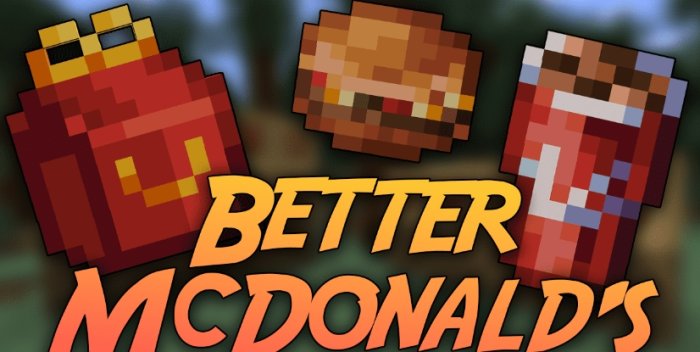 Better McDonald’s для Майнкрафт [1.21.5, 1.21.4, 1.21.3]
