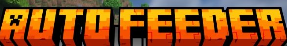 Auto Feeder для Майнкрафт [1.21.6, 1.21.5, 1.21.4]