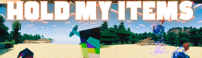 Hold My Items для Майнкрафт [1.21.8, 1.21.7, 1.21.6]