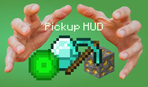 Pickup HUD для Майнкрафт [1.21.10, 1.21.9]