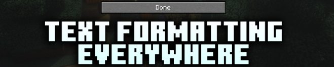 Text Formatting Everywhere для Майнкрафт [1.21.1, 1.21.10, 1.21.9]