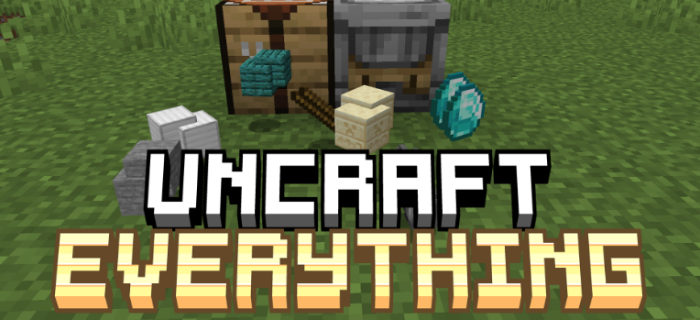 Uncraft Everything для Майнкрафт [1.21.11, 1.21.10, 1.21.8]