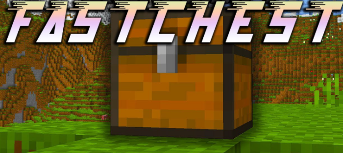 FastChest для Майнкрафт [26.1, 1.21.11, 1.21.10]