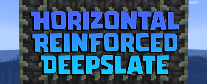 Horizontal Reinforced Deepslate для Майнкрафт [1.21.11, 1.21.10, 1.21.9]