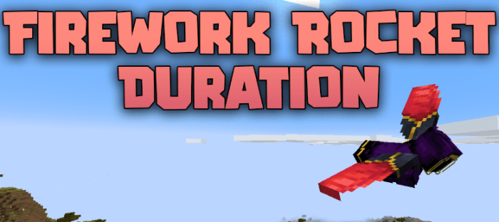 Firework Rocket Duration для Майнкрафт [1.21.11, 1.21.10, 1.21.9]