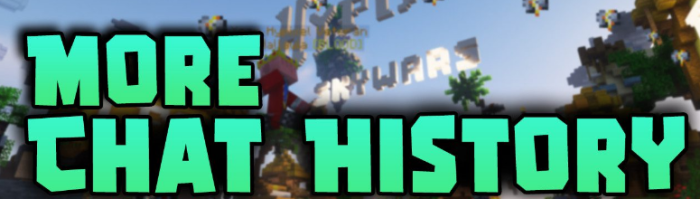 More Chat History для Майнкрафт [26.1.2, 26.1.1, 26.1]