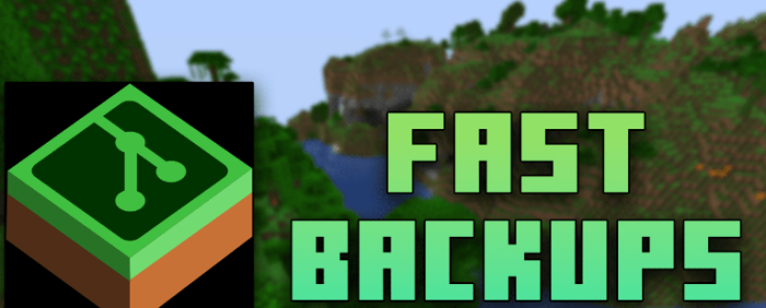 Fast Backups для Майнкрафт [26.1.2, 26.1.1, 26.1]