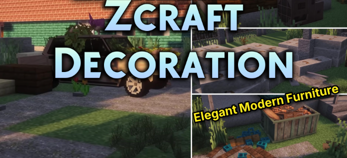 Zcraft Decoration для Майнкрафт [1.21.1, 1.21]