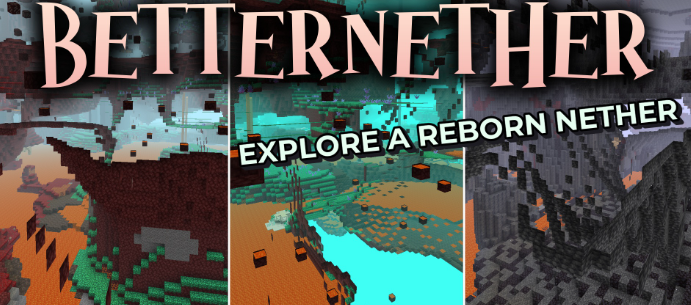 BetterNether для Майнкрафт [26.2, 26.1.2]