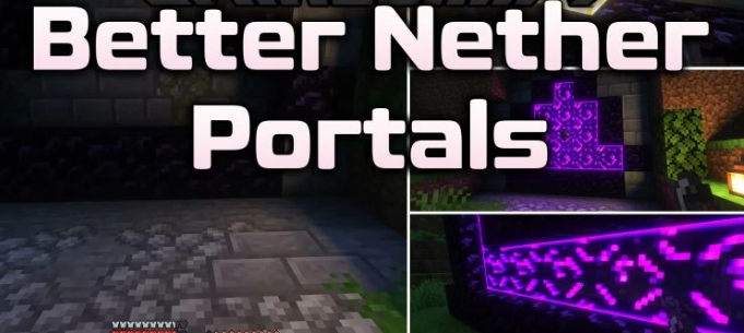 Better Nether Portals для Майнкрафт [26.2, 26.1.2, 26.1.1]